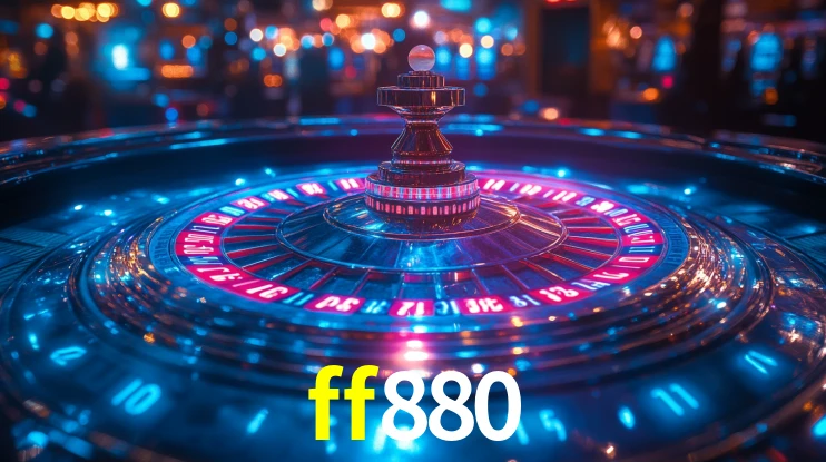 ff880: Jogos de Caça-Níqueis-Altas Recompensas, Roleta-Velocidade, Blackjack-Desafios Máximos
